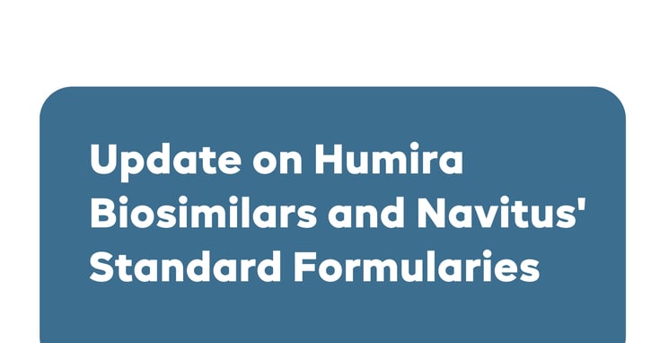 Update on Humira Biosimilars and Navitus' Standard Formularies
